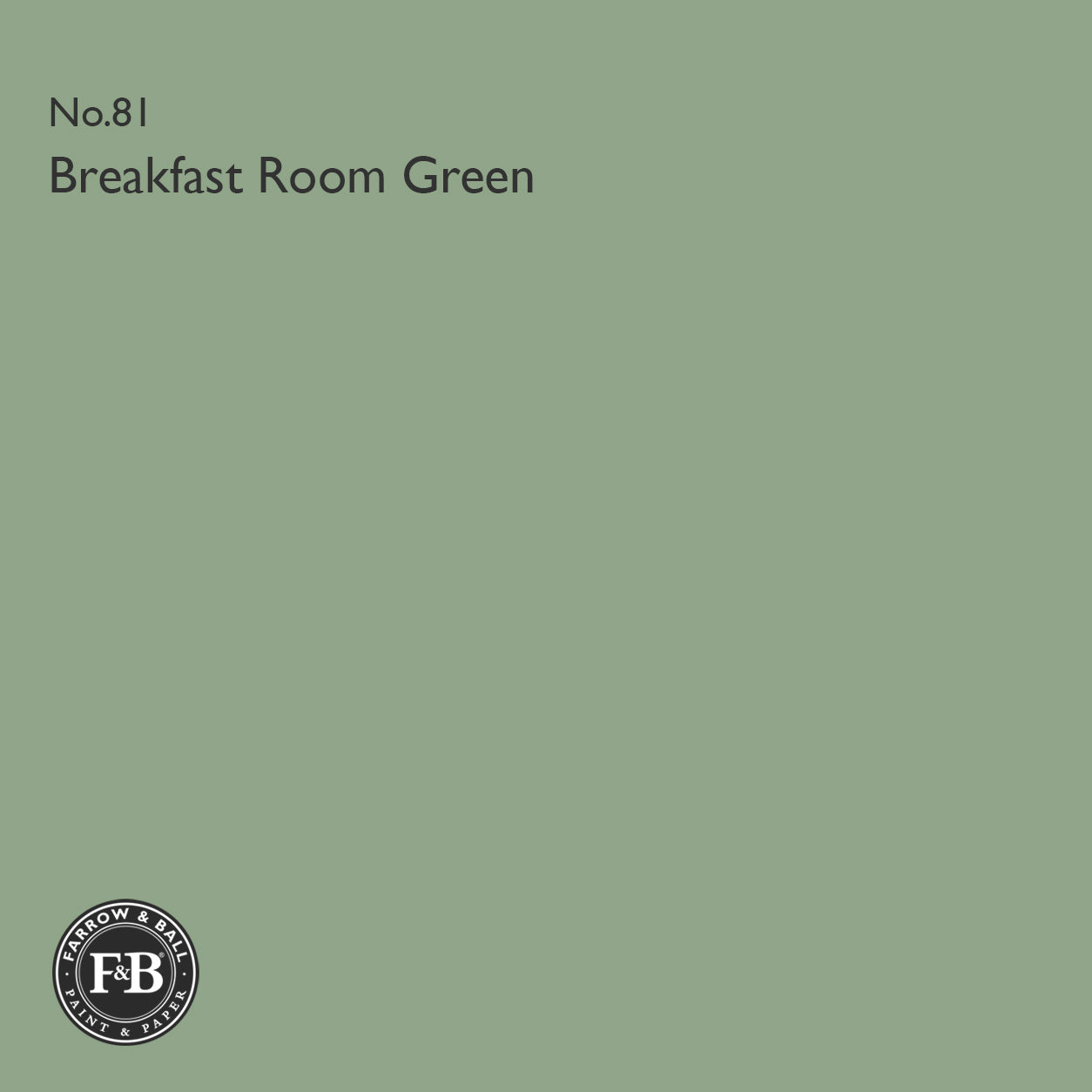 Farrow & Ball Breakfast Room Green No.81 paint colour swath