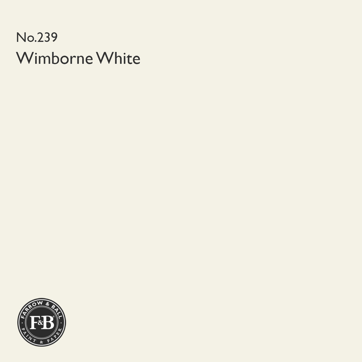 Farrow & Ball Wimborne White No.239 paint colour swatch